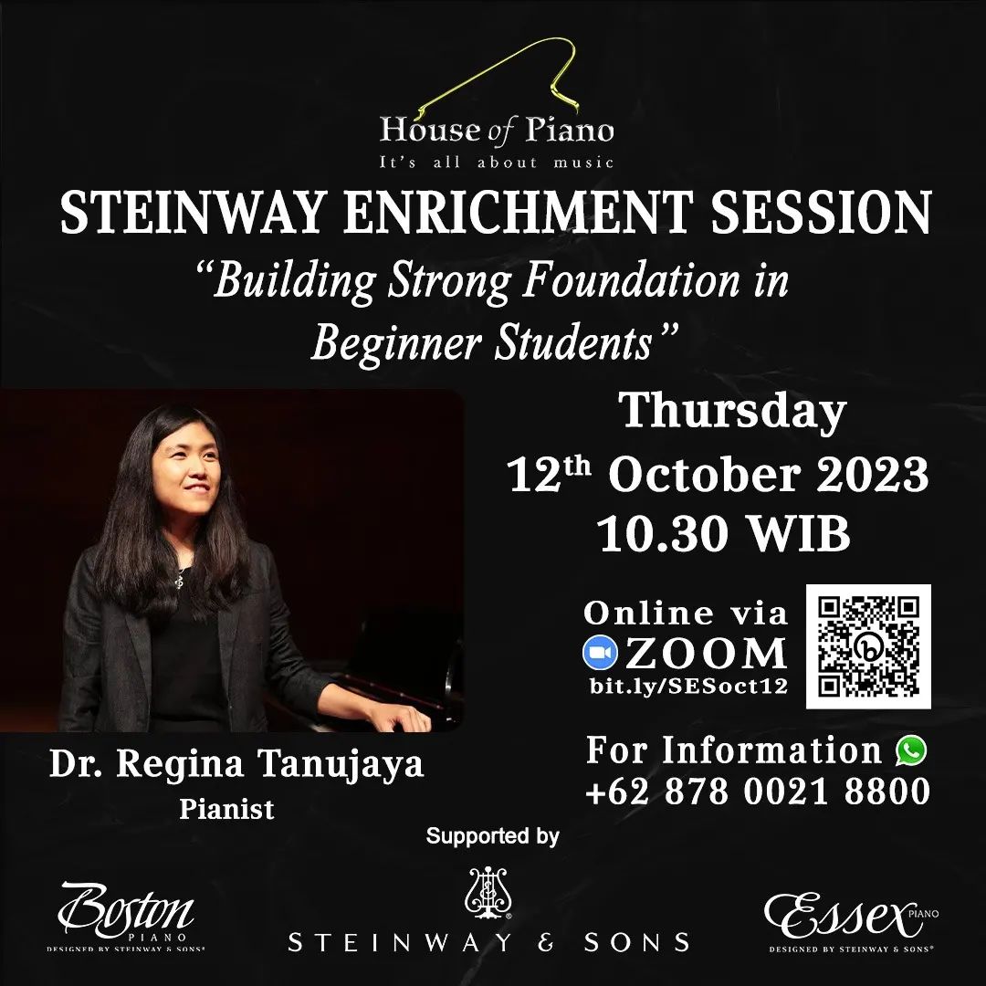 Steinway Enrichment Session “Building Strong Foundation in Beginner Students”