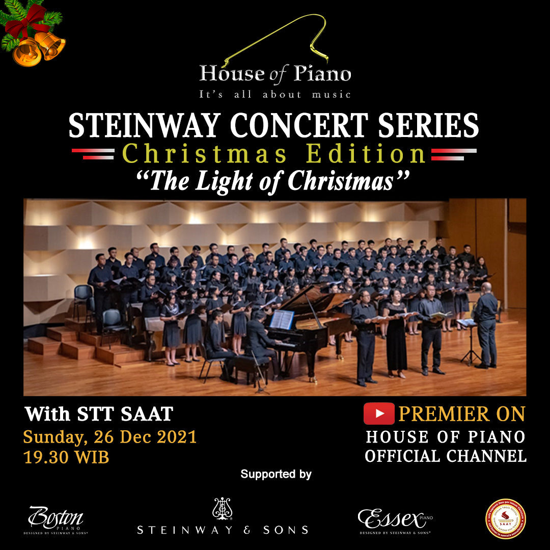 Steinway Concert Series “The Light of Christmas” with STT SAAT