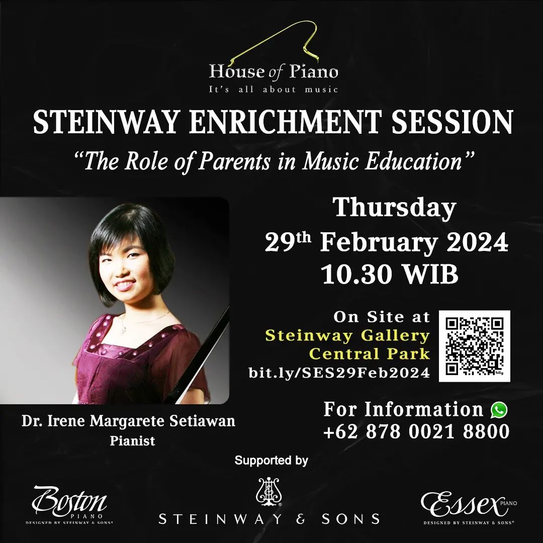 Steinway Enrichment Session “THE ROLE OF PARENTS IN MUSIC EDUCATION”